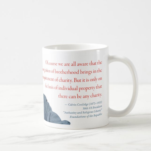 Calvin- CoolidgeTasse #14 "Wohltätigkeit " Kaffeetasse (Rechts)