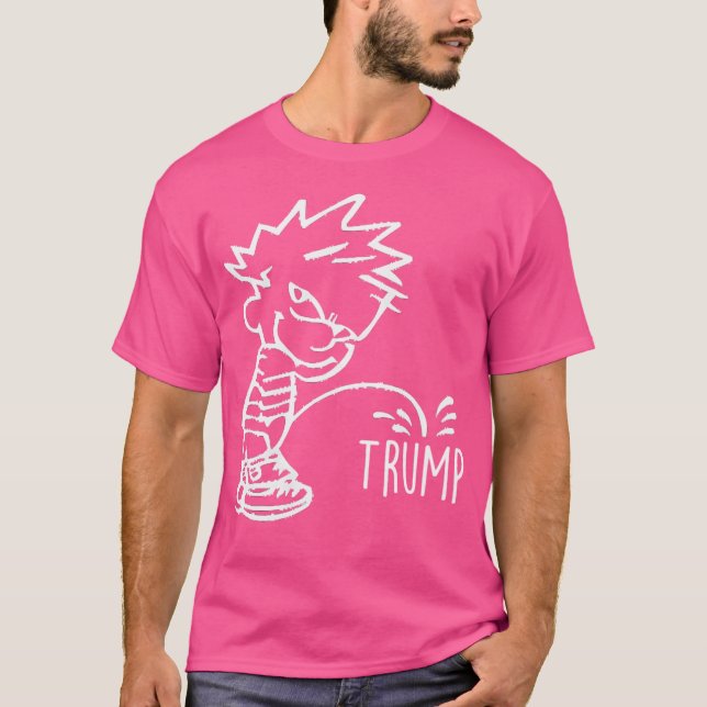 Calvin Peeing über Trump - Trump hasers T-Shirt (Vorderseite)