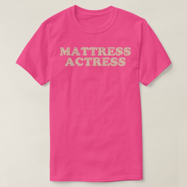 Cam Girl Mattress Actress 1996  T-Shirt (Design vorne)