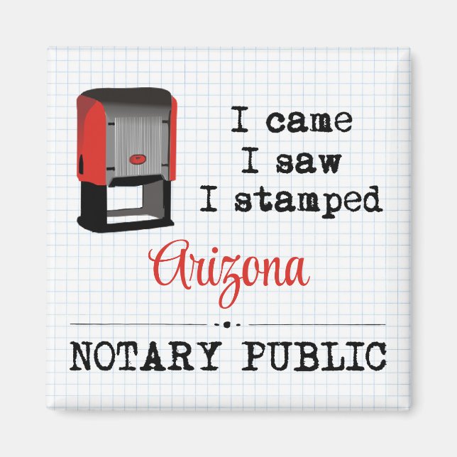 Came Saw Stamps Notary Public Arizona Magnet (Vorne)