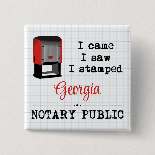 Came Saw Stamps Notary Public Georgia Button (Vorderseite)