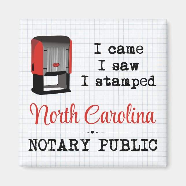 Came Saw Stamps Notary Public North Carolina Magnet (Vorne)