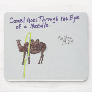 Camel geht durch das Auge einer Nadel Mousepad