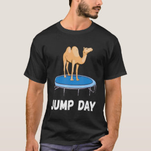 Camel Jump Day Jumping Camel Playing Arabian Camel T-Shirt