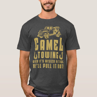 Camel Schlepp Retro Erwachsene Humor Sprichwort Fu T-Shirt