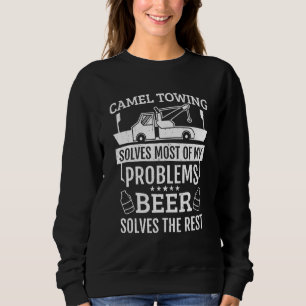 Camel Towing Repoman Agent Crude Tow Truck Ca Sweatshirt