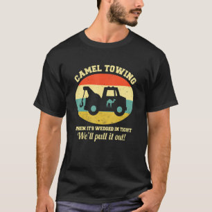 Camel Towing Retro Adult Humor Saying  Halloween T-Shirt