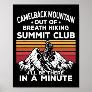 Camelback Mountain Außer Atem Wanderung Gipfel Ich Poster