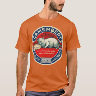 Camembert Touraine Vintag Frankophile Cheese Labe T-Shirt
