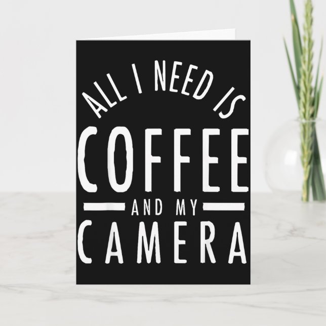 Camera &amp; Coffee - Funny Photography Quote Phot Karte (Vorderseite)