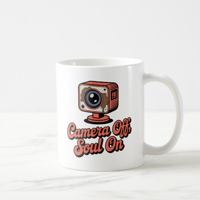 Camera Off, Soul On | Burnout with Coffee Sass   Kaffeetasse (Rechts)