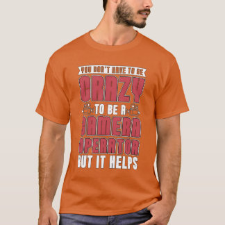 Camera Operator You Dont Haveo Be Filmmaker Freund T-Shirt