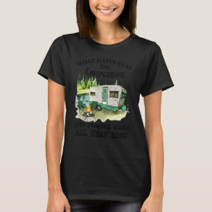 Camerleben Was auf dem Campingplatz am See passier T-Shirt