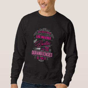 Camisa De Mujer Duranguense De Durango Mexiko Sweatshirt