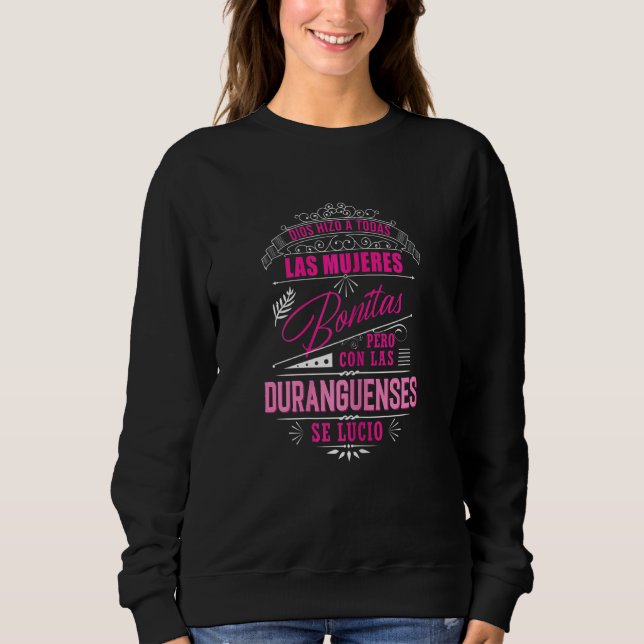 Camisa De Mujer Duranguense De Durango Mexiko Sweatshirt (Vorderseite)