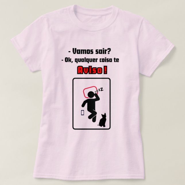 Camisa feminina Qualquer coisa te aviso! T-Shirt (Design vorne)