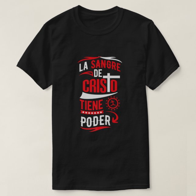Camisas Cristianas La Sangre de Cristo Jesus Sal T-Shirt (Design vorne)
