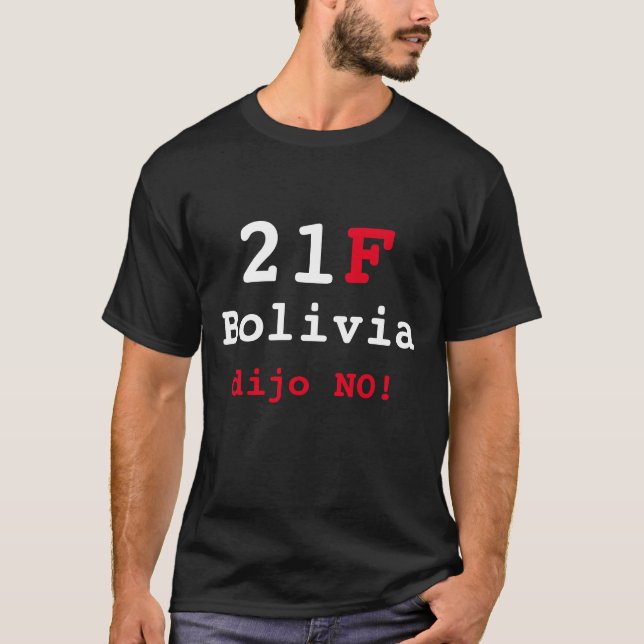 Camiseta Bolivia dijo NO T-Shirt (Vorderseite)