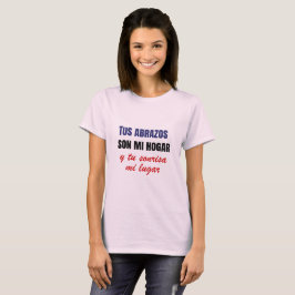 Camiseta con frase de amor T-Shirt