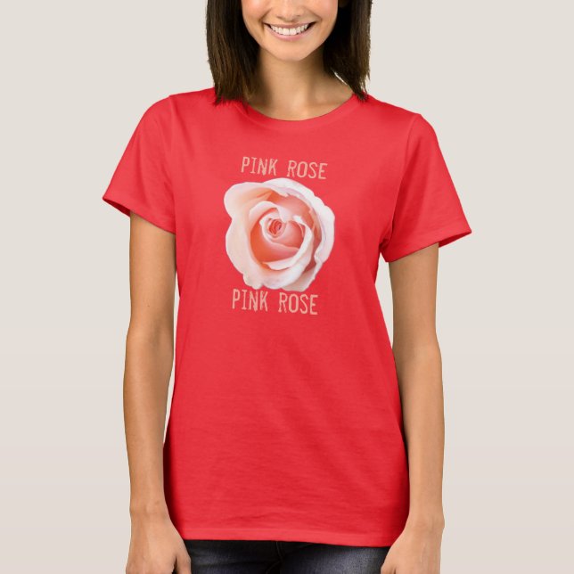 CAMISETA DE ROSA T-Shirt (Vorderseite)