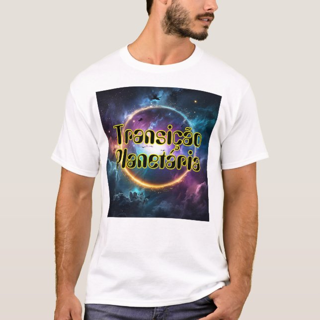 Camiseta Masculina Básica Transição Planetária-1 T-Shirt (Vorderseite)