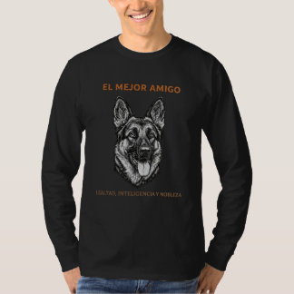 Camiseta Pastor Alemán - "El Mejor Amigo" T-Shirt