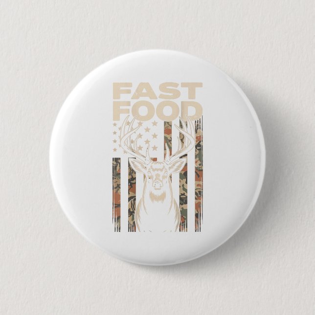Camo Deer Hunting Fast Food Gag Hunter Gift Funny  Button (Vorderseite)