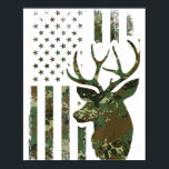 Camouflage American Flag Buck Jagd Geschenk für El Poster<br><div class="desc">Camouflage American Flag Buck Jagd Geschenk für Elk Hirsch Jäger Männer.</div>