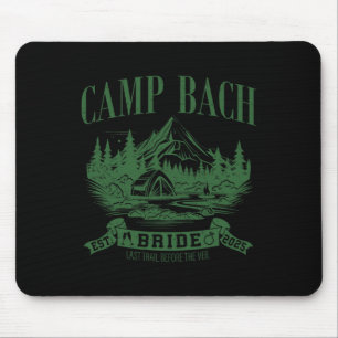 Camp Bach Braut Wandern Camping Junggesellinnenabs Mousepad