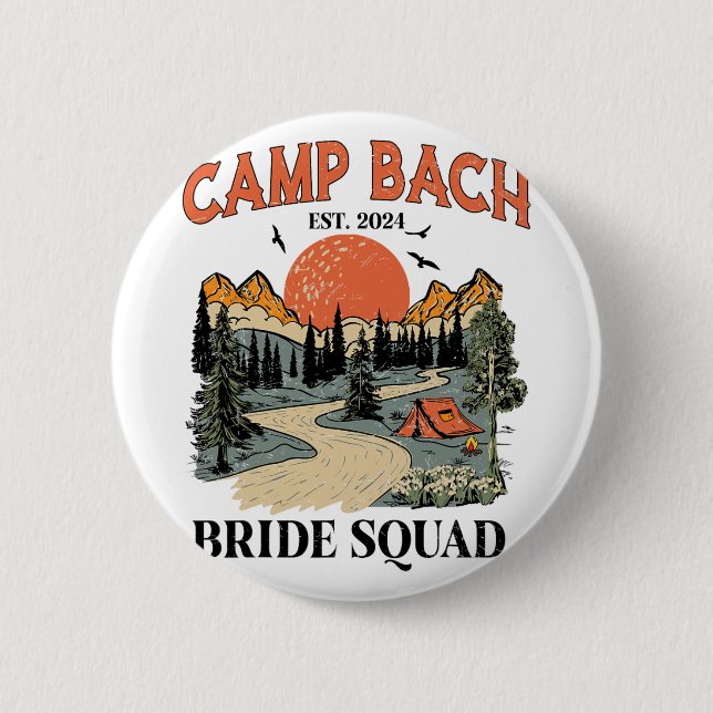 Camp Bach Bride Squad Wandern Camping Bachelorette Button (Vorderseite)