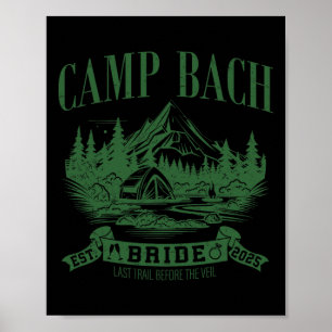 Camp Bach Bridge Wandern Camping Junggeselinnen-Ab Poster