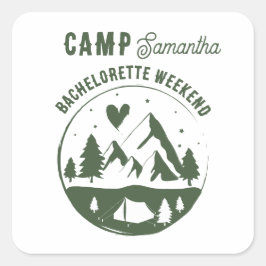 Camp Bachelorette Party Camping Bach Weekend Quadratischer Aufkleber