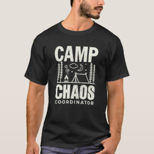 Camp Camping Chaos Koordinator Wanderausrüstung 1 T-Shirt