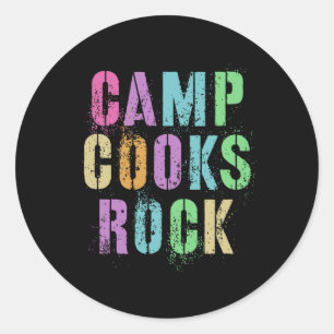 Camp Cooks Rocks Funny Campground Koch Crew Campsi Runder Aufkleber