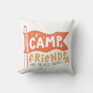 Camp-Freunde sind die besten Freunde Kissen