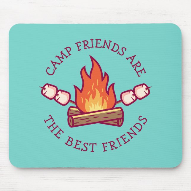 Camp Friends Are The Best Friends Mousepad (Vorne)