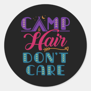 Camp Hair Don't Care Ferienlager Cute Glamper C Runder Aufkleber