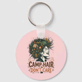 Camp Hair Don't Care Schlüsselanhänger