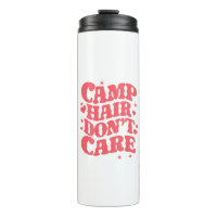 Camp Hair Don't Care Sommer Camping Mädchen Groovy