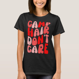 Camp Hair Dont Care Summer Camping Shirt für Mädch
