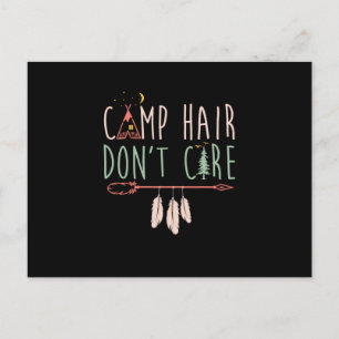 Camp Hair Funny Camping Outdoor Camper ist egal. Ankündigungspostkarte