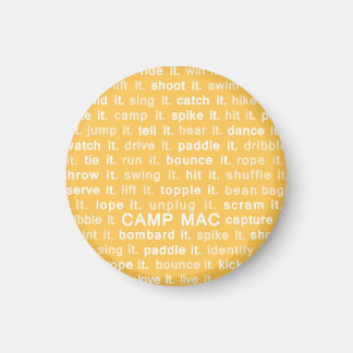Camp Mac Magnet (Gelb macht es)