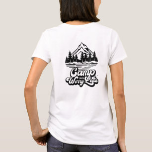 Camp noch Besorgnis erregender weniger T - Shirt