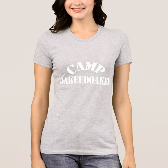 Camp Oakeedoakee T-Shirt (Vorderseite)