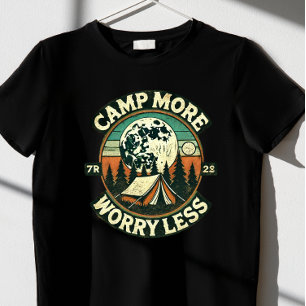 CAMP PLUS S'INQUIÉTER MOINS T-shirt