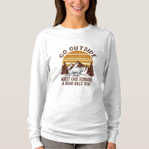 Camper-Geschenk Go Outside Worst Case Szenario X T-Shirt