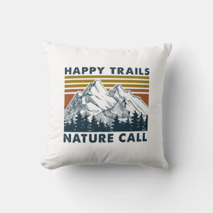 Camper-Geschenk   Happy Trails Nature Call Birthda Kissen