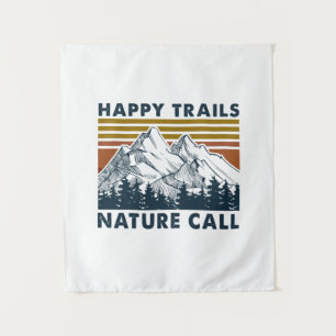 Camper-Geschenk Happy Trails Nature Call Birthda Wandteppich