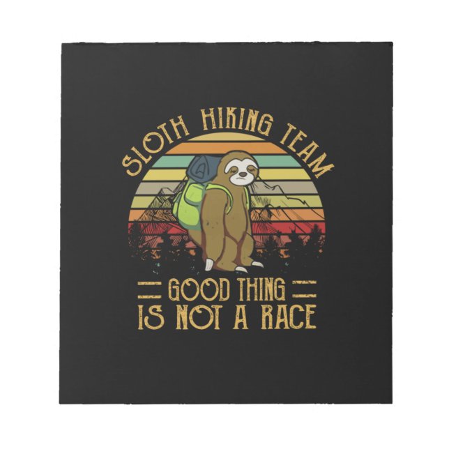 Camper-Geschenk | Sloth Wanderteam Gute Dinge Weih Notizblock (Vorderseite)