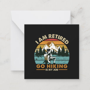 Camper Gift   Go Hiking Is My Job Birthday Mitteilungskarte
